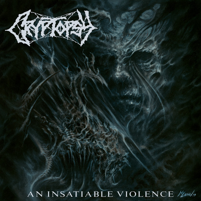 An Insatiable Violence by Cryptopsy