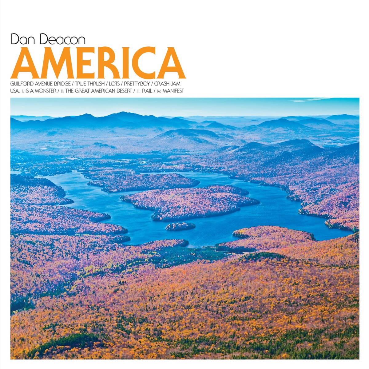 America by Dan Deacon