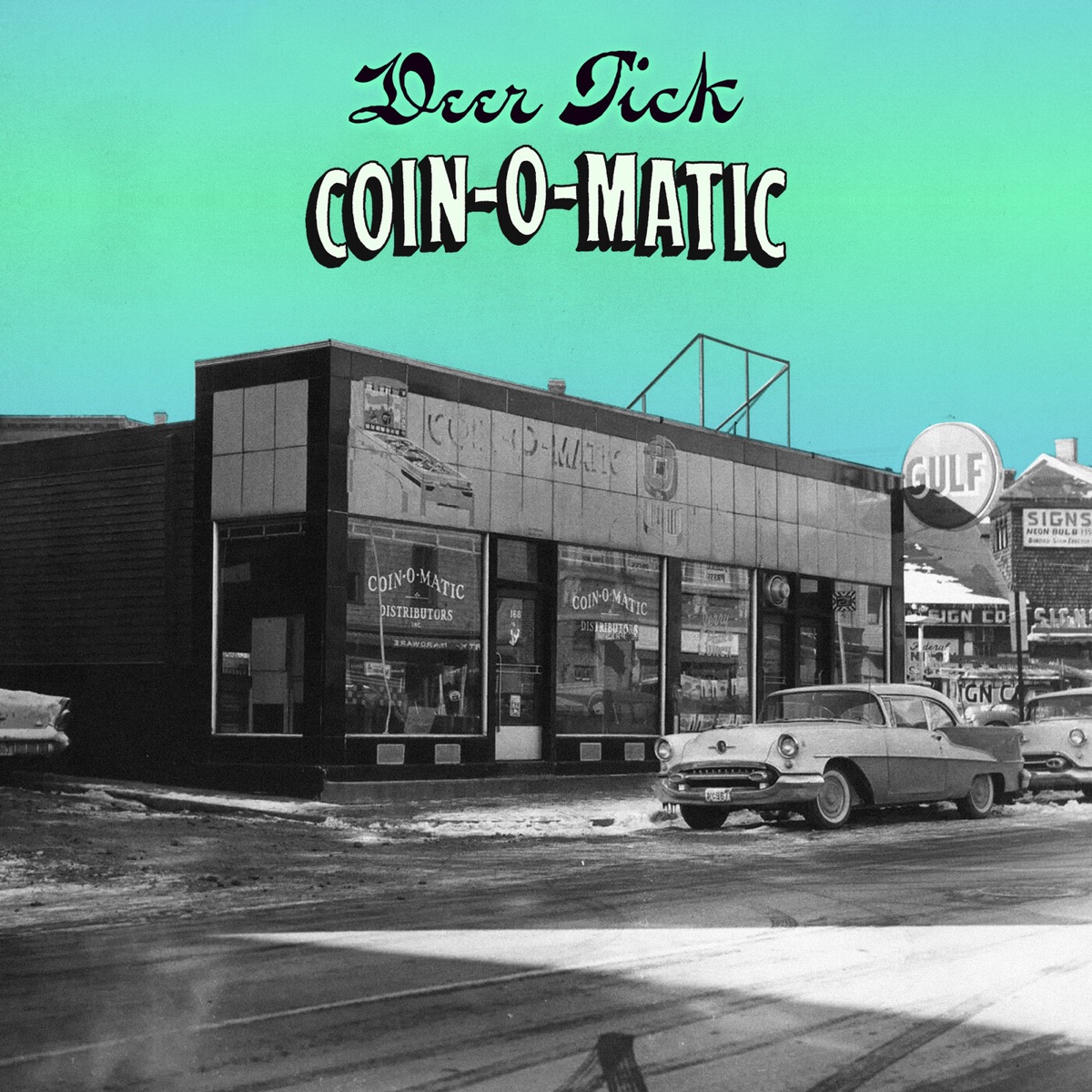 Coin-O-Matic by Deer Tick
