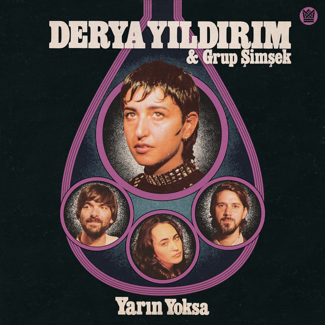 Yarın Yoksa by Derya Yildirim & Grup Şimşek