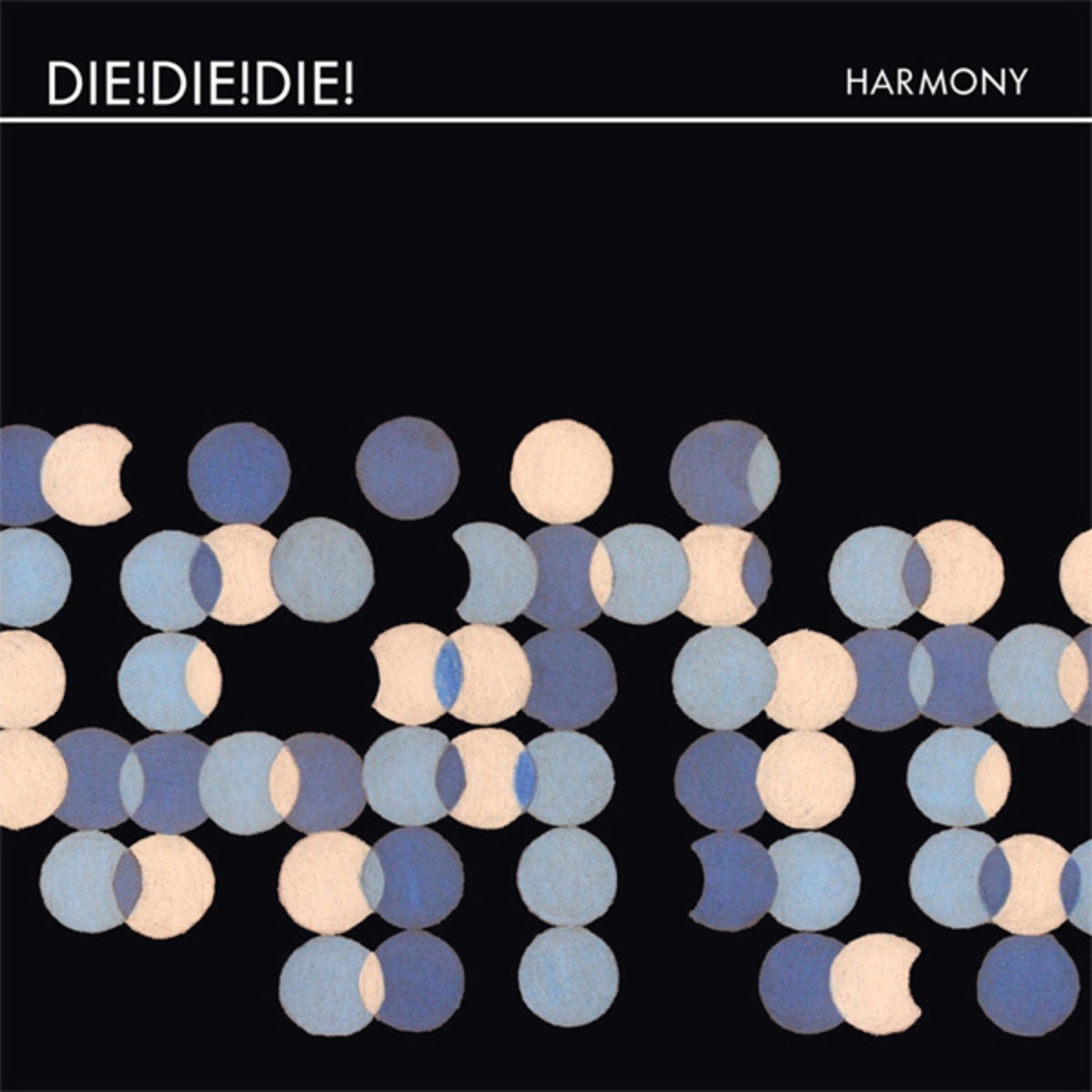 Harmony by Die! Die! Die!