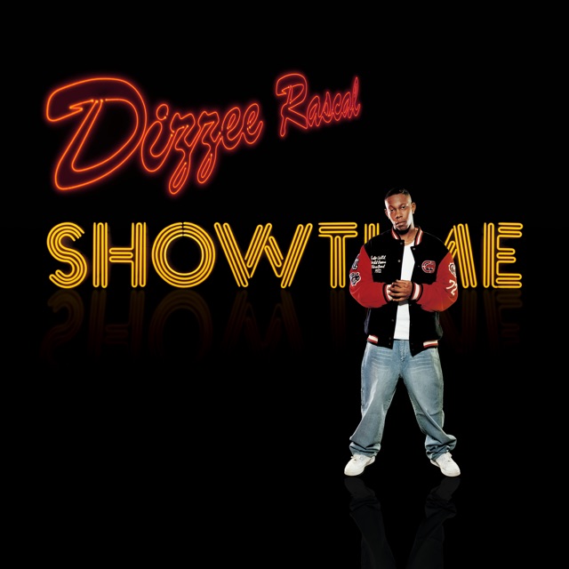 Showtime by Dizzee Rascal