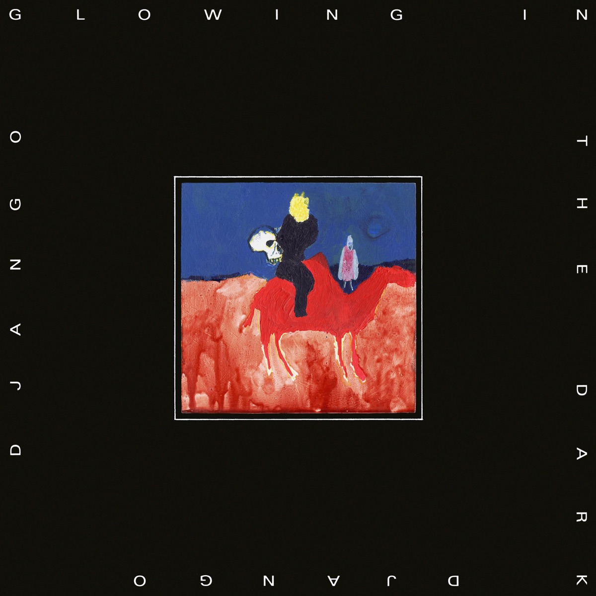 Glowing in the Dark by Django Django