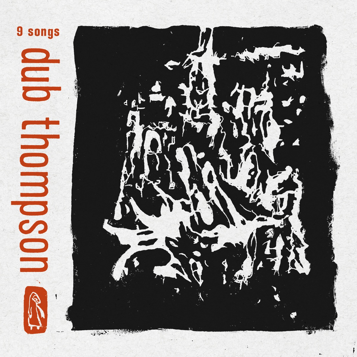 9 Songs by Dub Thompson
