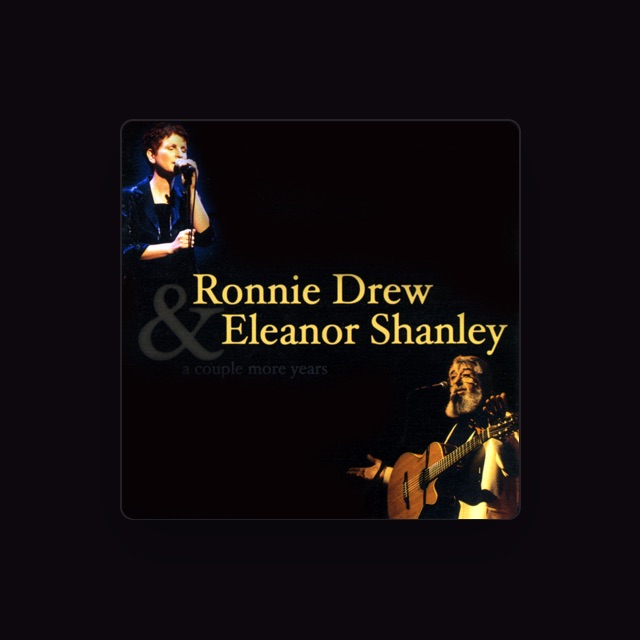 Eleanor Shanley & Mike Hanrahan