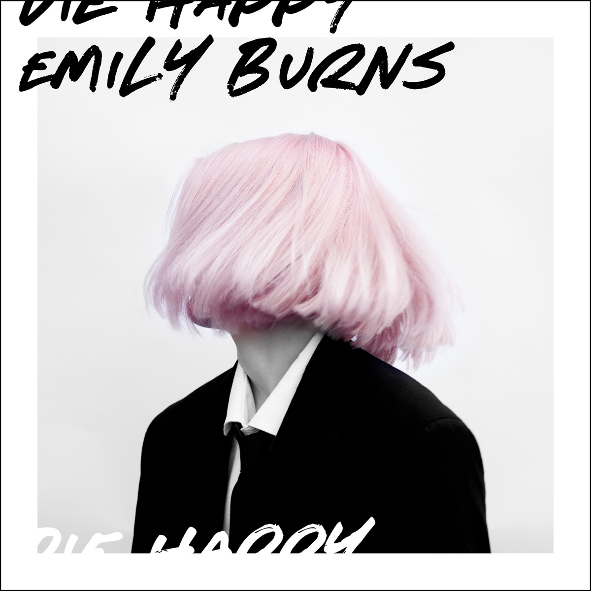 Die Happy by Emily Burns