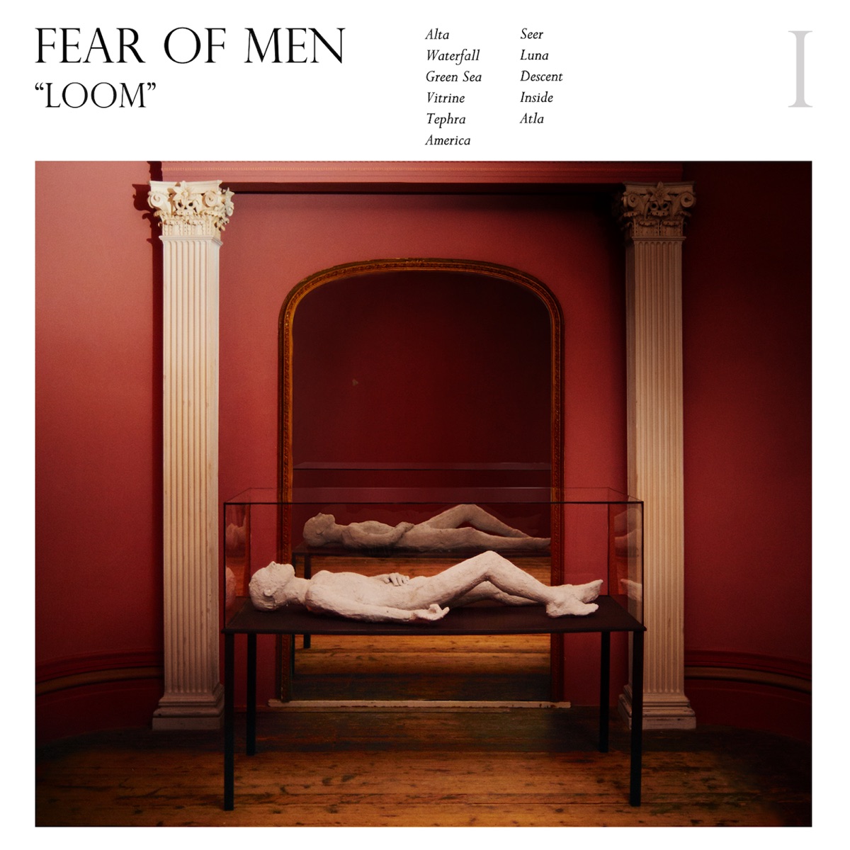Loom by Fear of Men