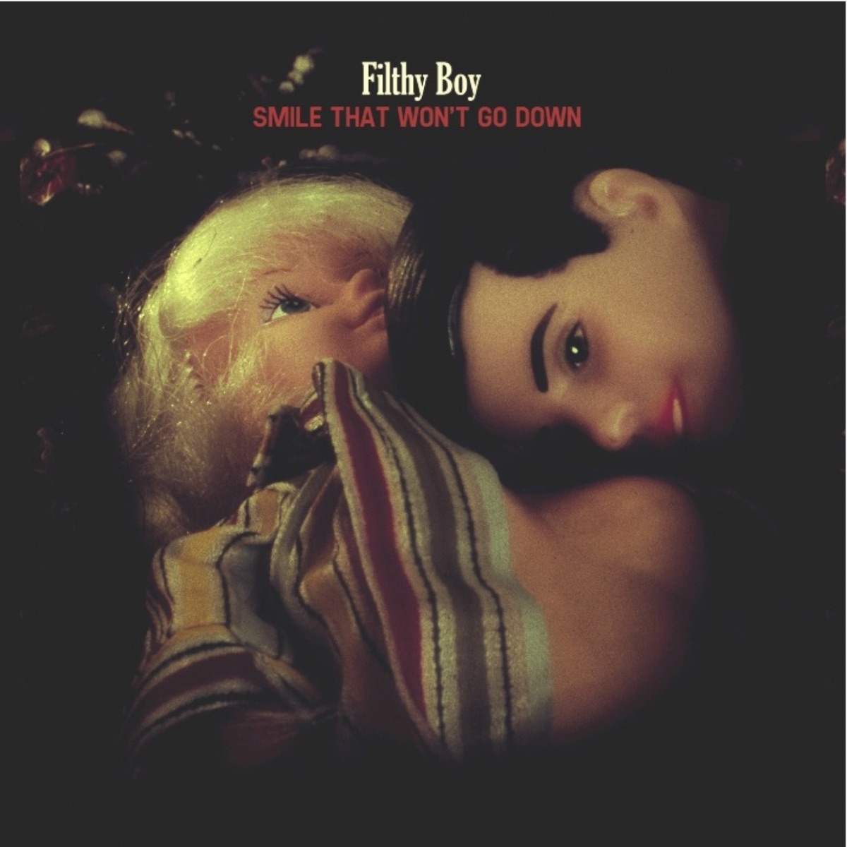 Smile That Won't Go Down by Filthy Boy