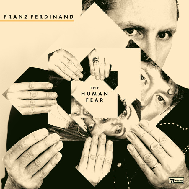 The Human Fear by Franz Ferdinand
