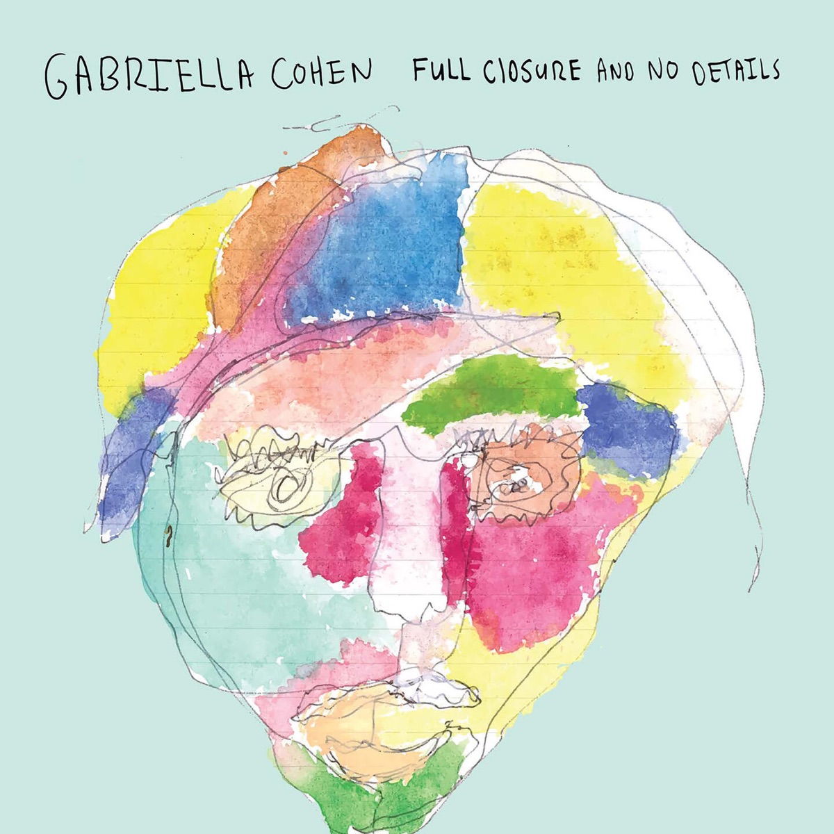Full Closure and No Details by Gabriella Cohen