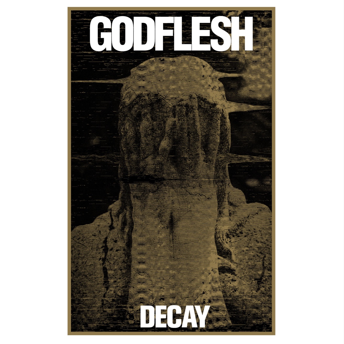 Decay by Godflesh