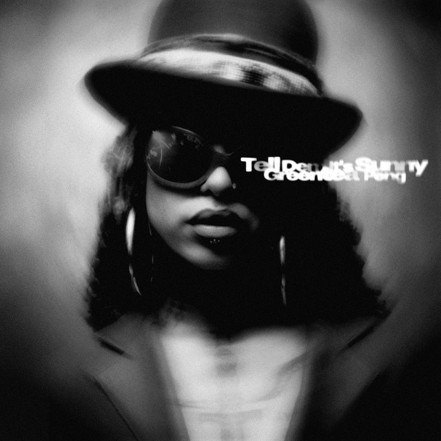 Tell Dem It's Sunny by Greentea Peng