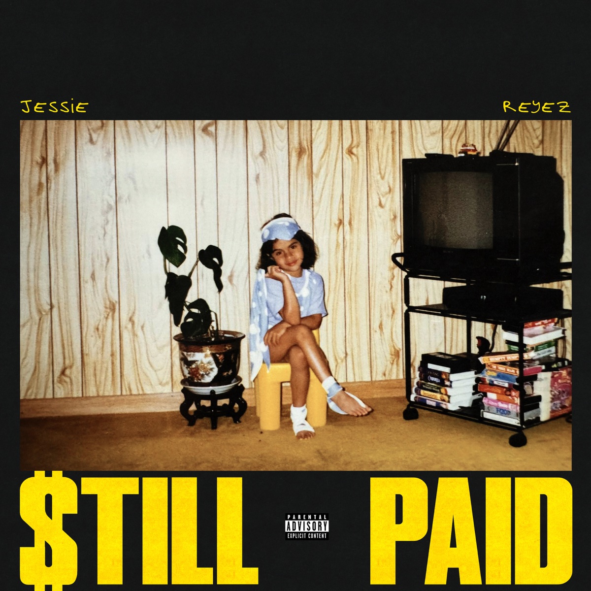 $TILL PAID - EP by Jessie Reyez