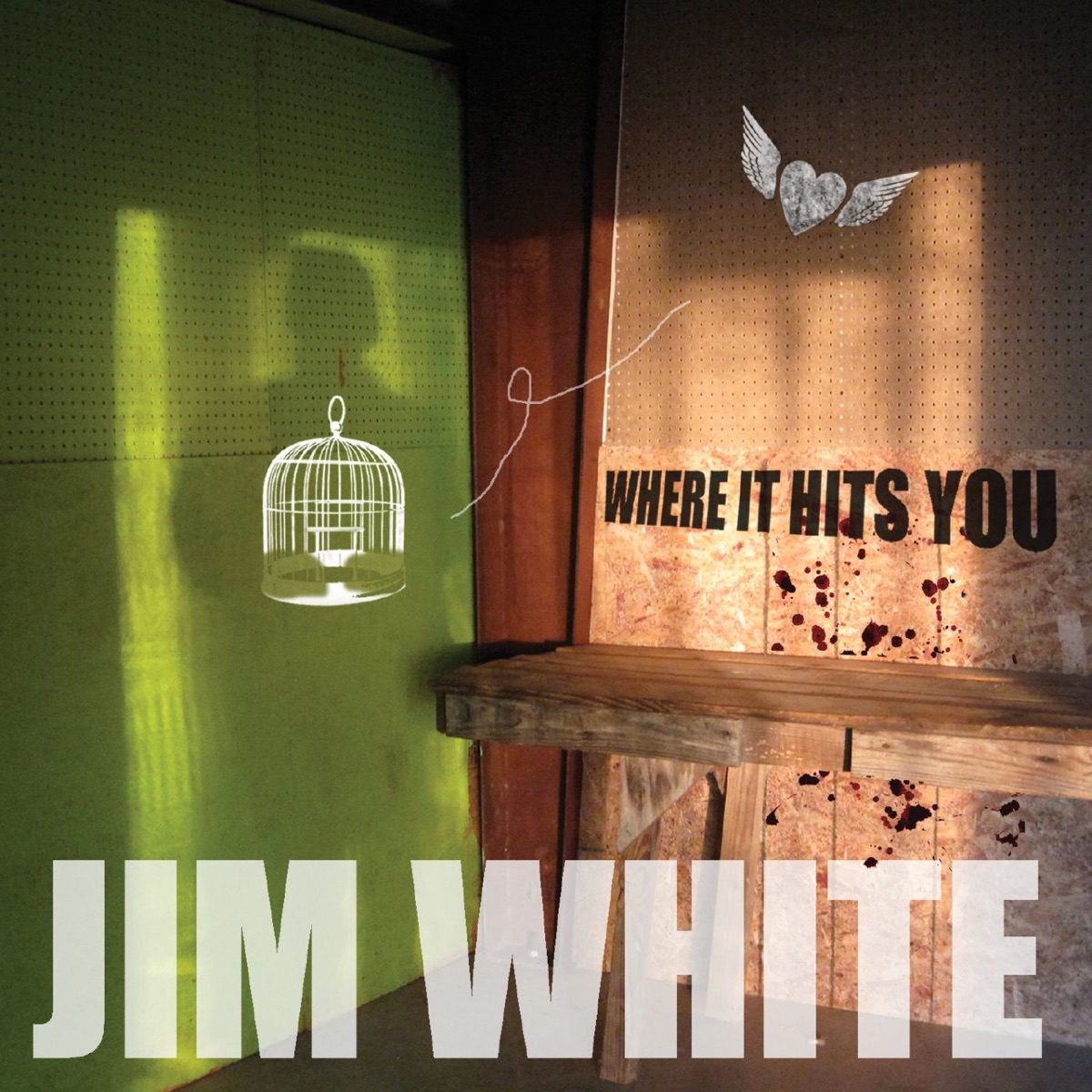 Where It Hits You by Jim White
