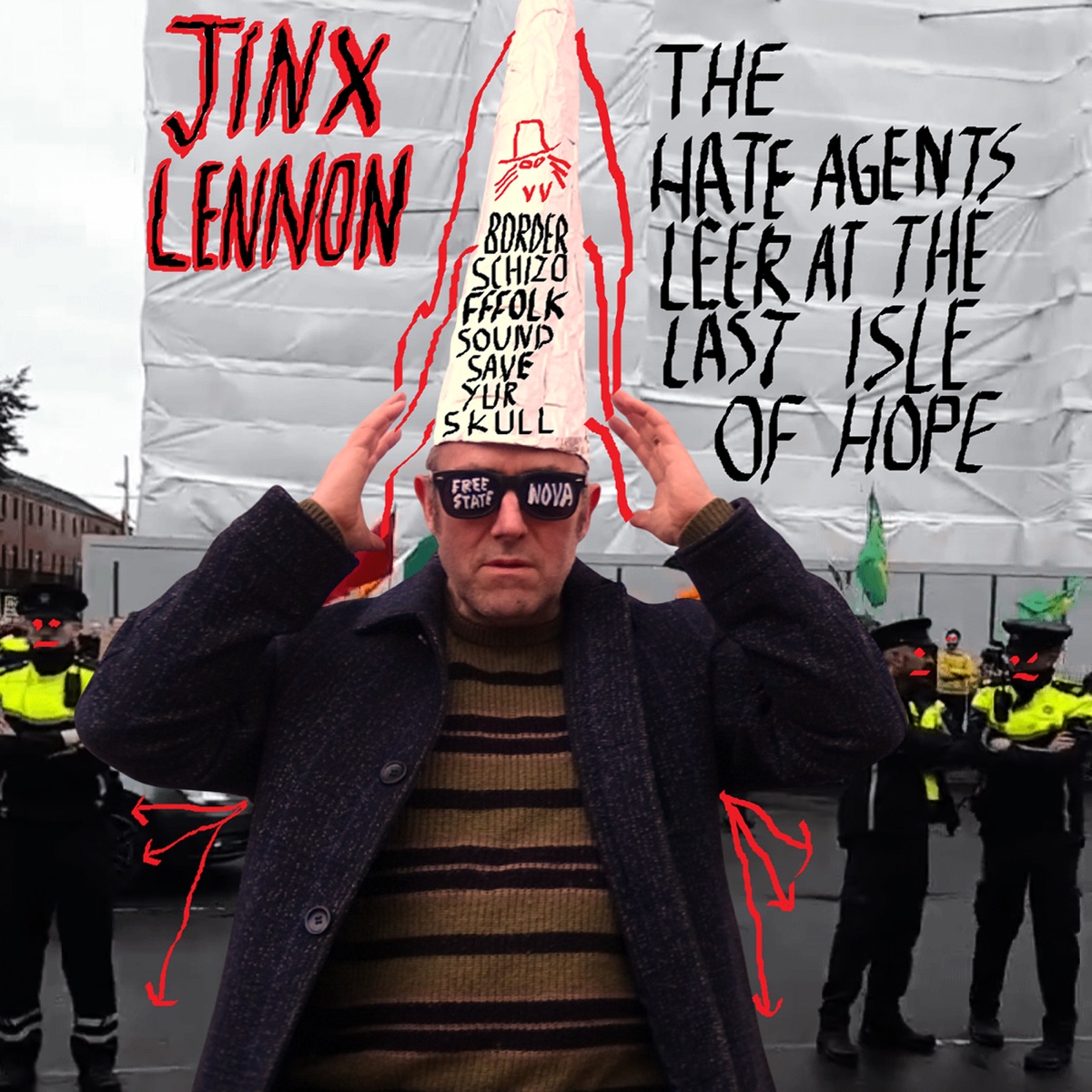 The Hate Agents Leer at the Last Isle of Hope by jinx lennon