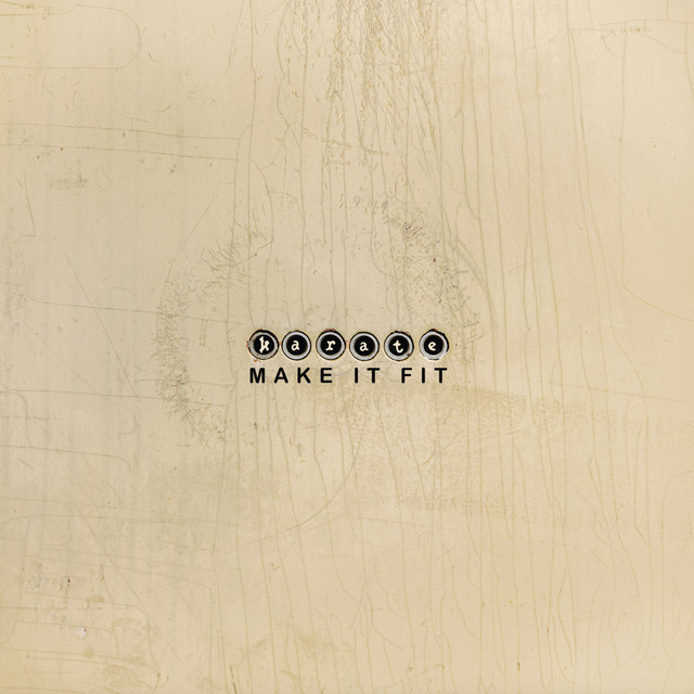 Make It Fit by Karate