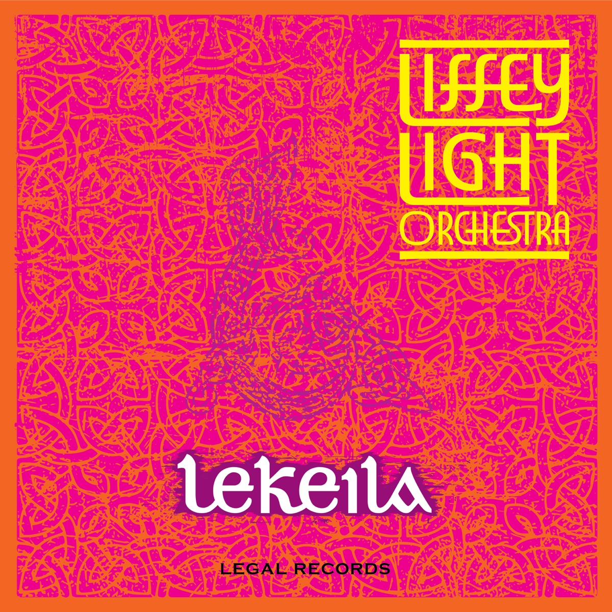 Lekeila by Liffey Light Orchestra
