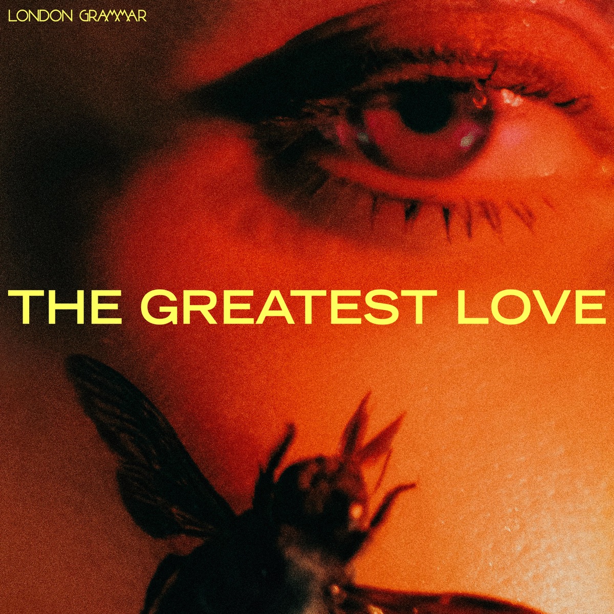 The Greatest Love by London Grammar