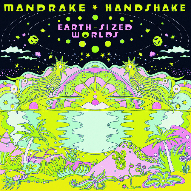 Earth-Sized Worlds by Mandrake Handshake