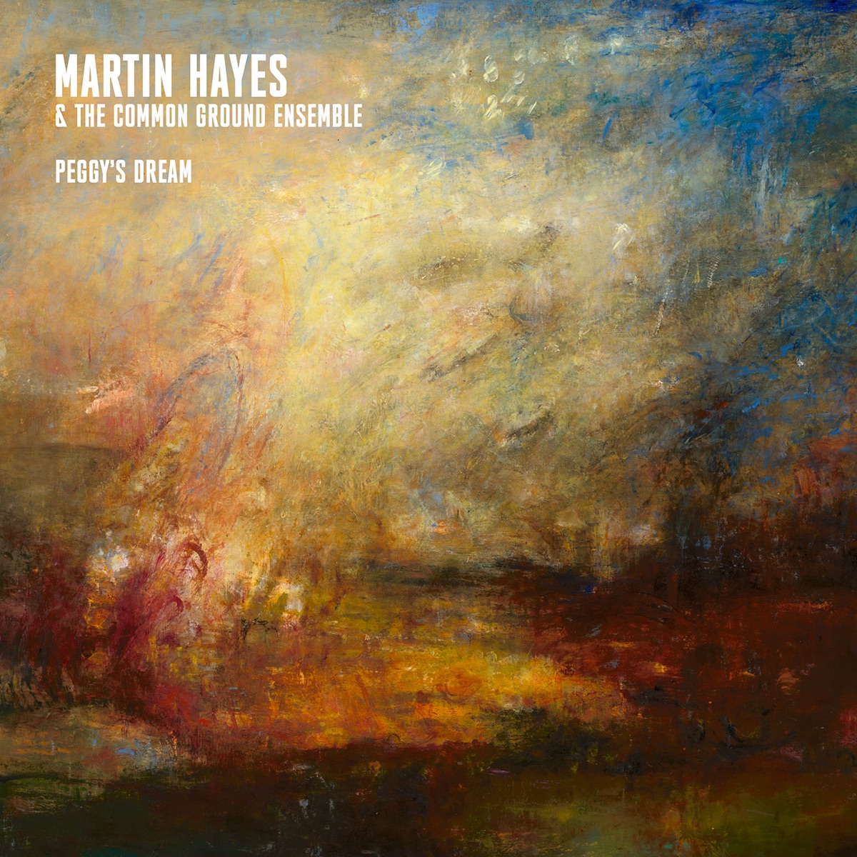 Peggy's Dream by Martin Hayes & The Common Ground Ensemble
