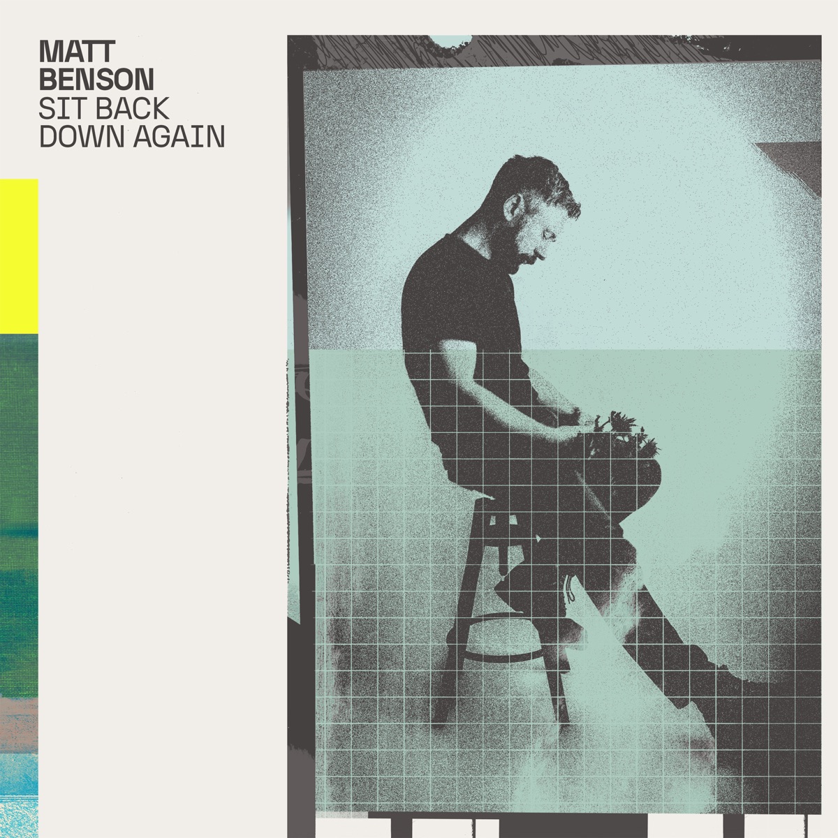 Sit Back Down Again by Matt Benson