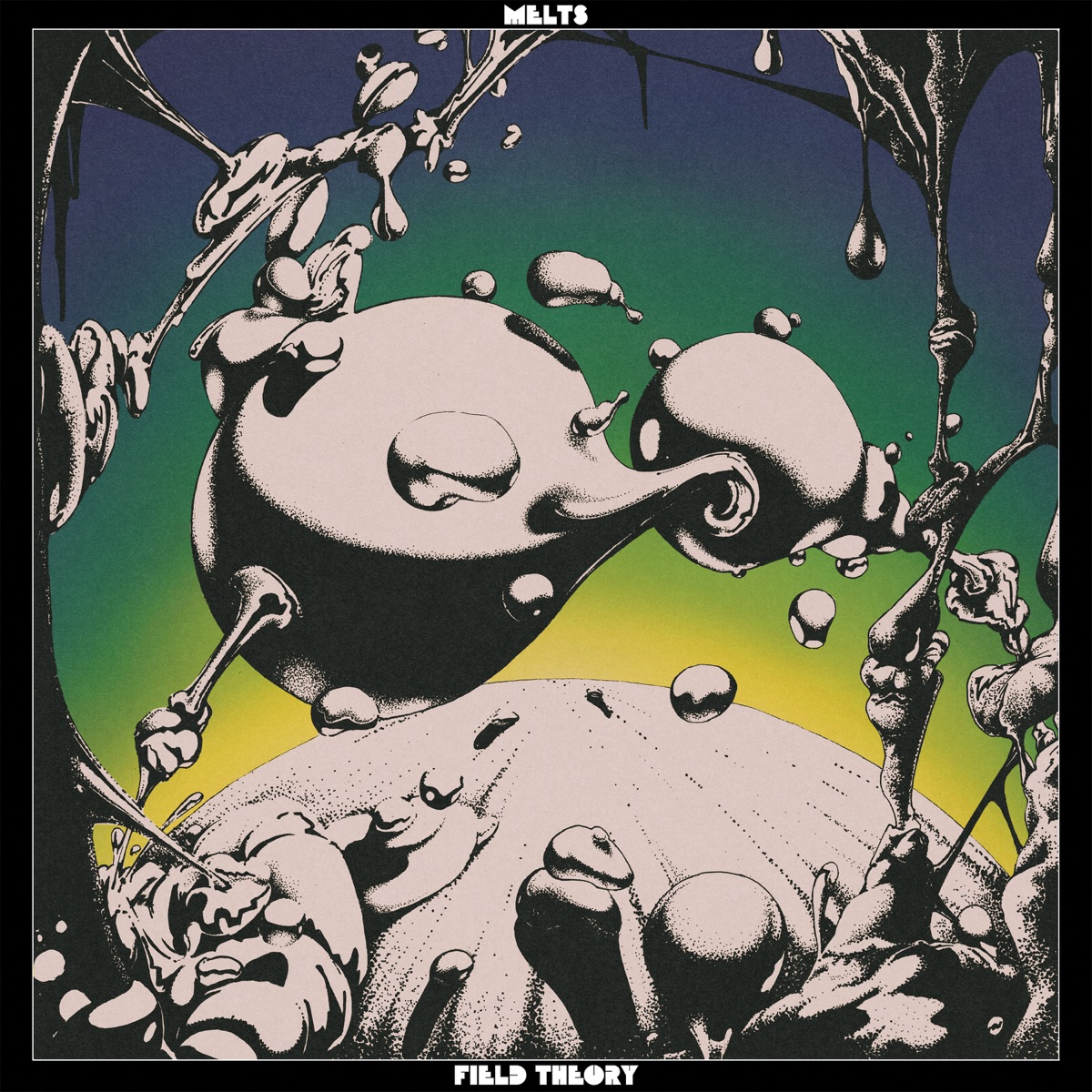 Field Theory by Melts