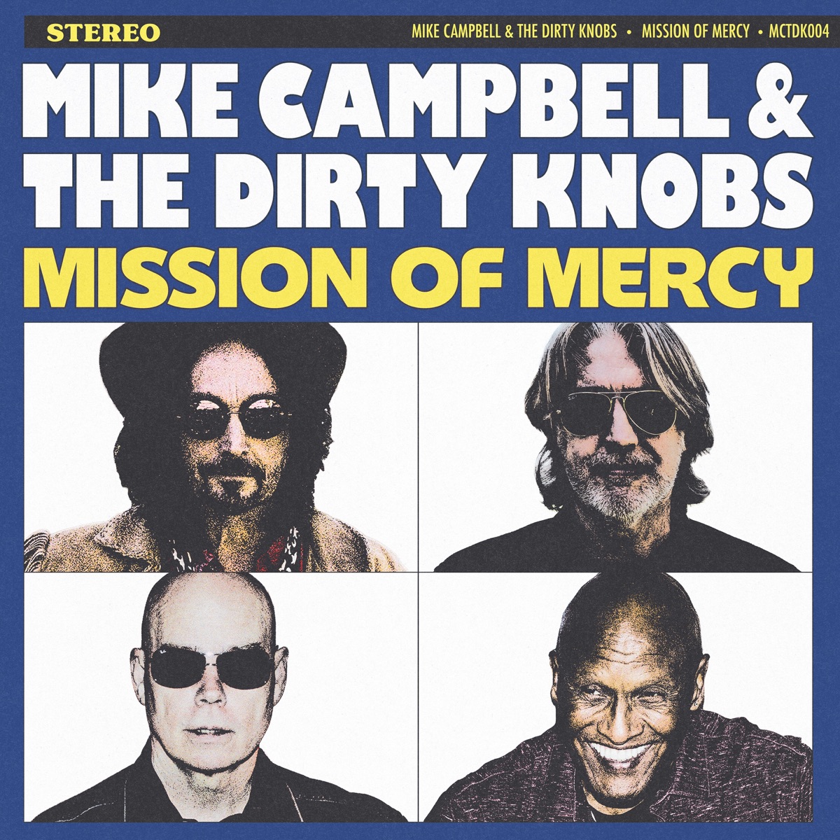 Mission Of Mercy by Mike Campbell & The Dirty Knobs