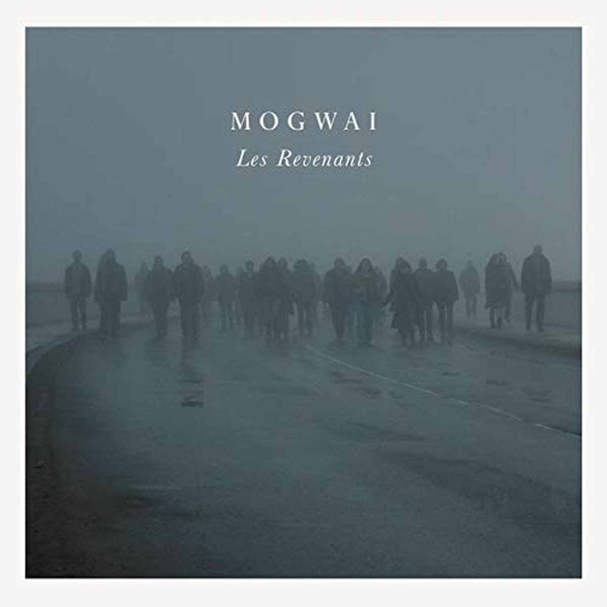 Les Revenants by Mogwai