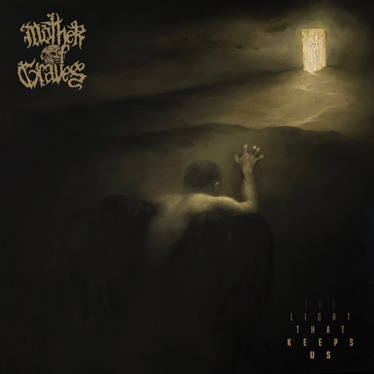 The Light That Keeps Us by Mother of Graves