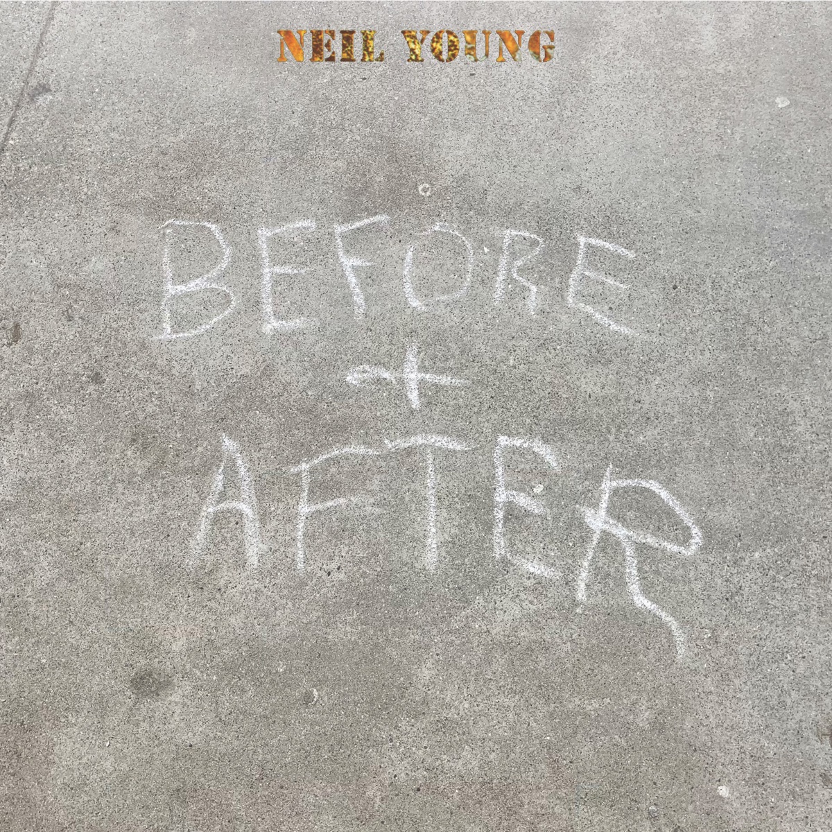 Before and After by Neil Young
