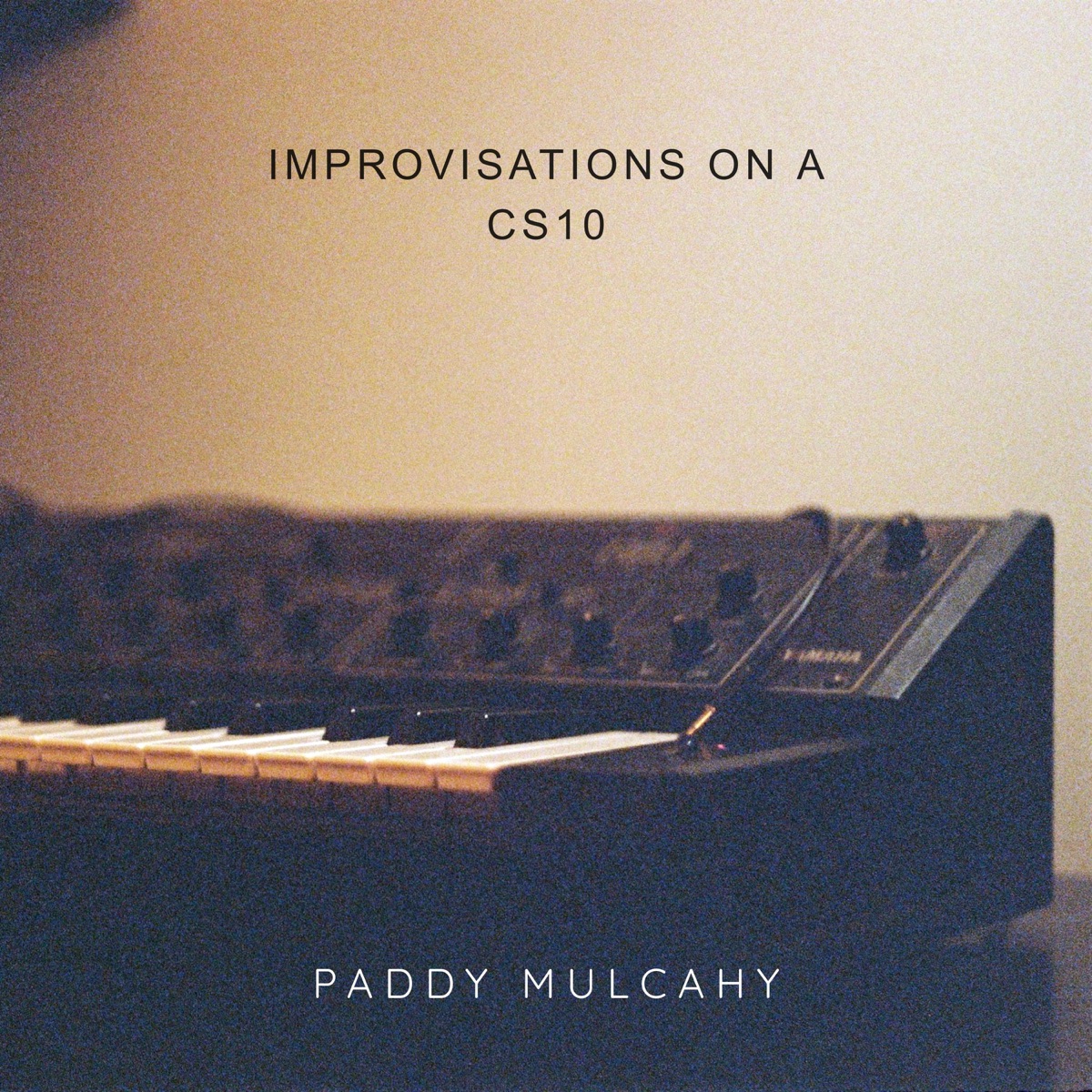 Improvisations on a CS10 by Paddy Mulcahy