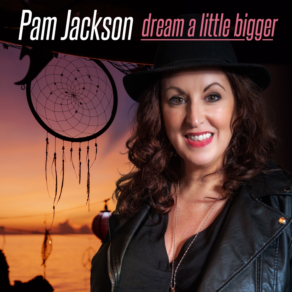 Dream a Little Bigger by Pam Jackson