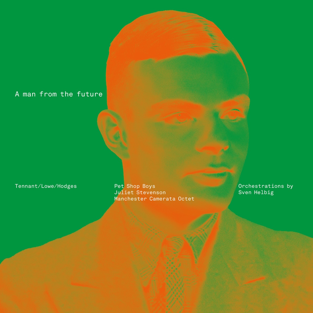 A man from the future by Pet Shop Boys