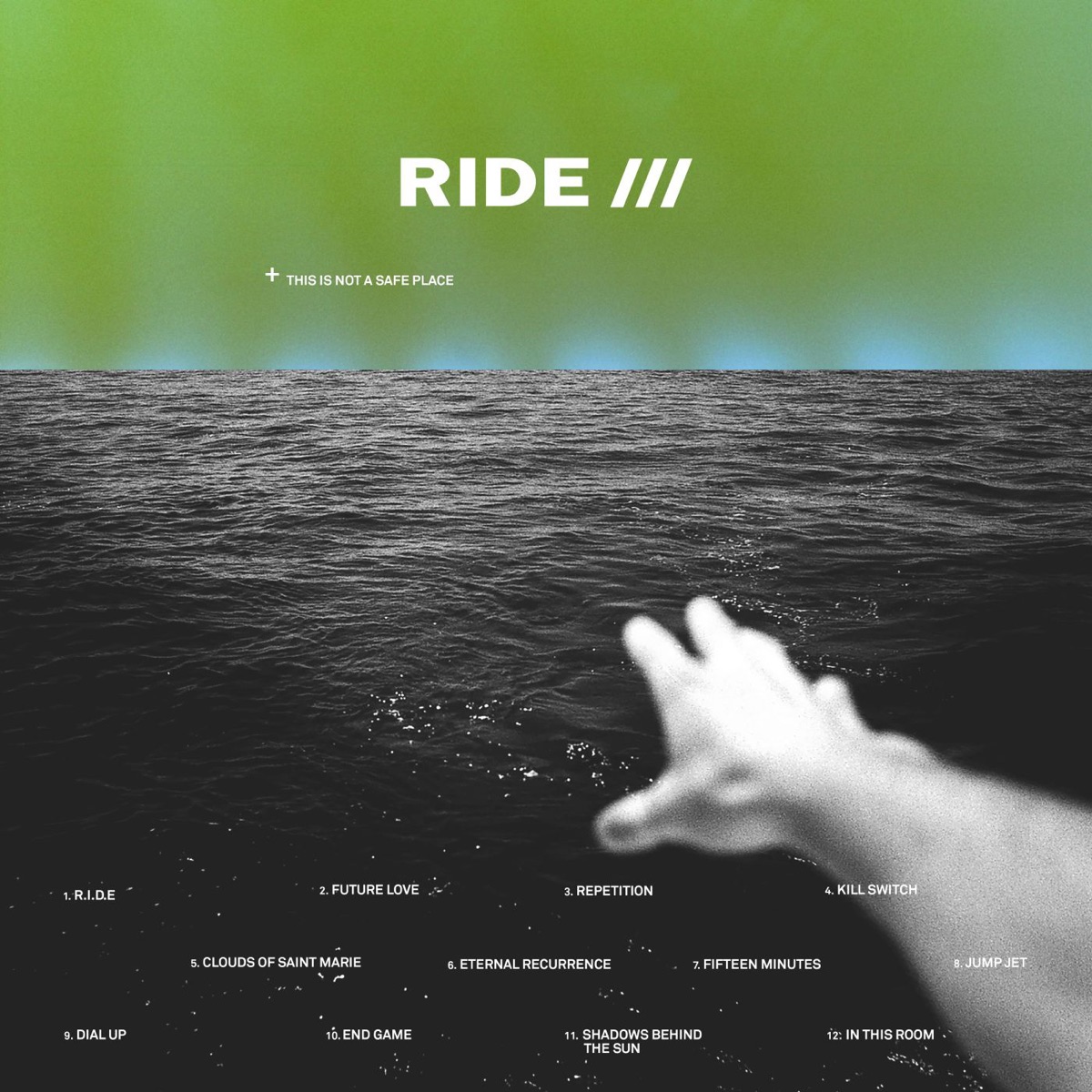 This Is Not a Safe Place by Ride