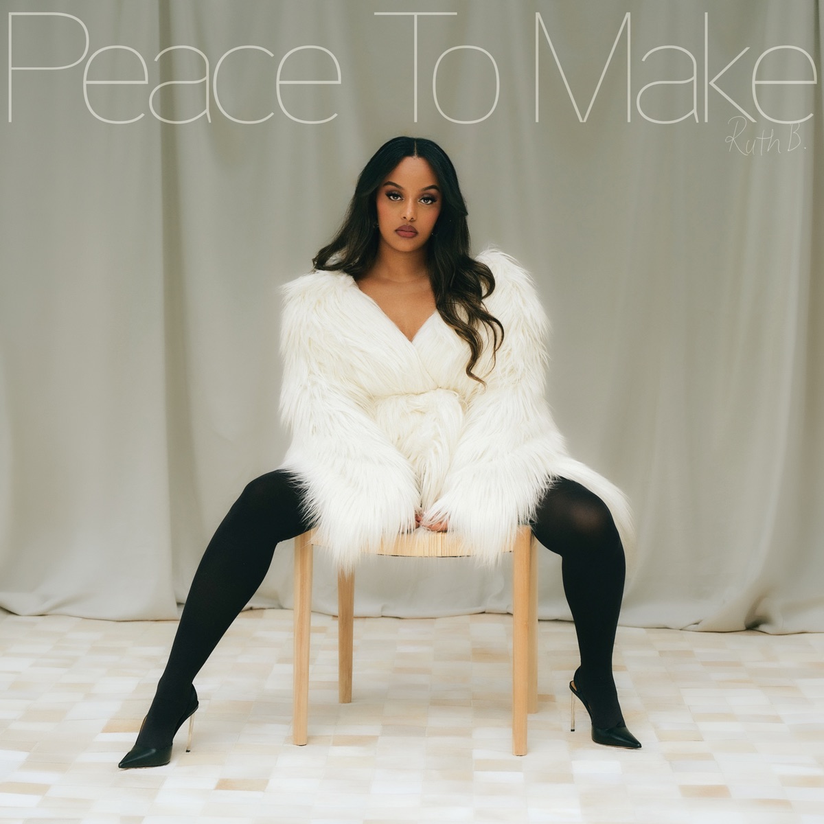 Peace To Make by Ruth B.