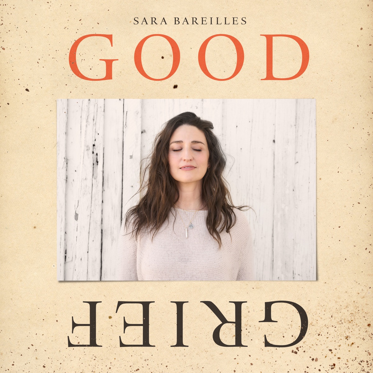 Good Grief by Sara Bareilles