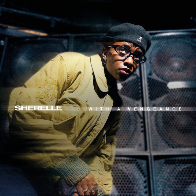WITH A VENGEANCE by SHERELLE