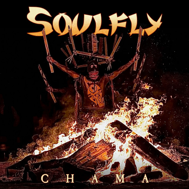 Chama by Soulfly