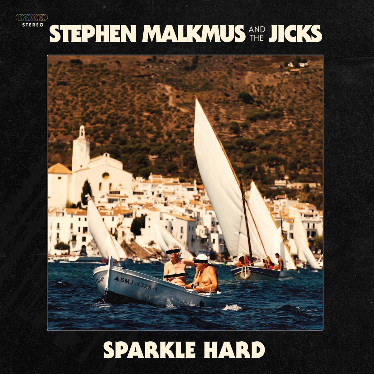 Sparkle Hard by Stephen Malkmus & The Jicks