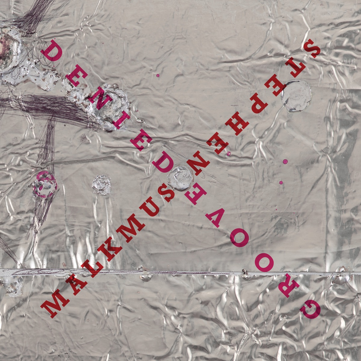 Groove Denied by Stephen Malkmus