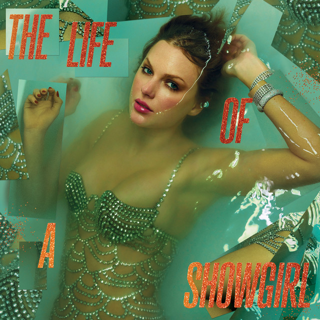 The Life Of A Showgirl by Taylor Swift