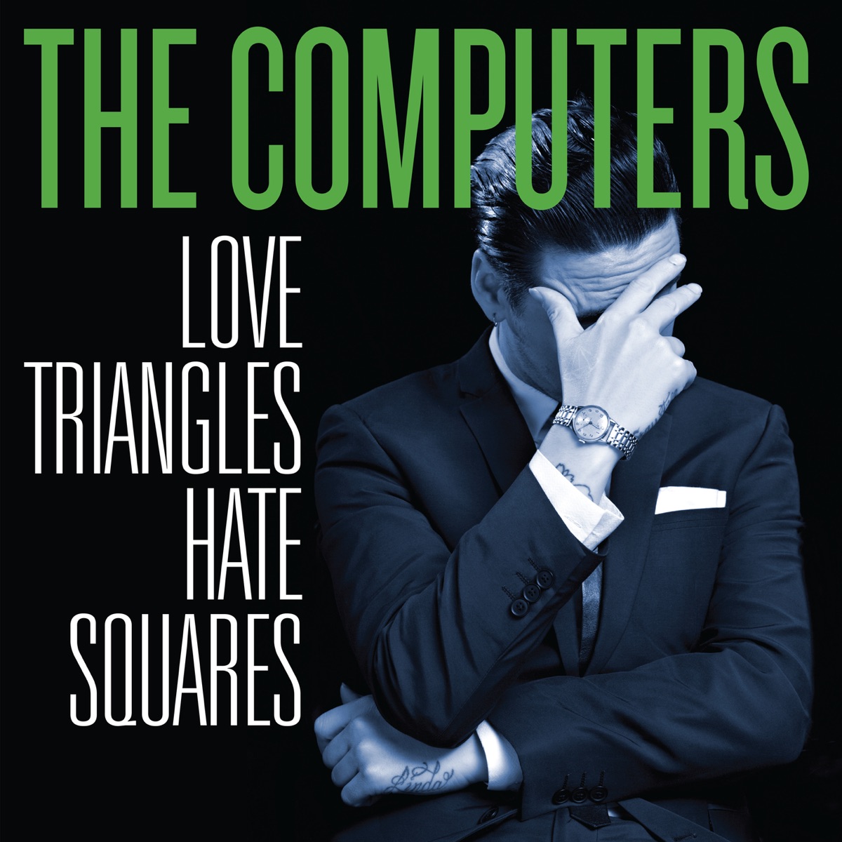 Love Triangles, Hate Squares by The Computers