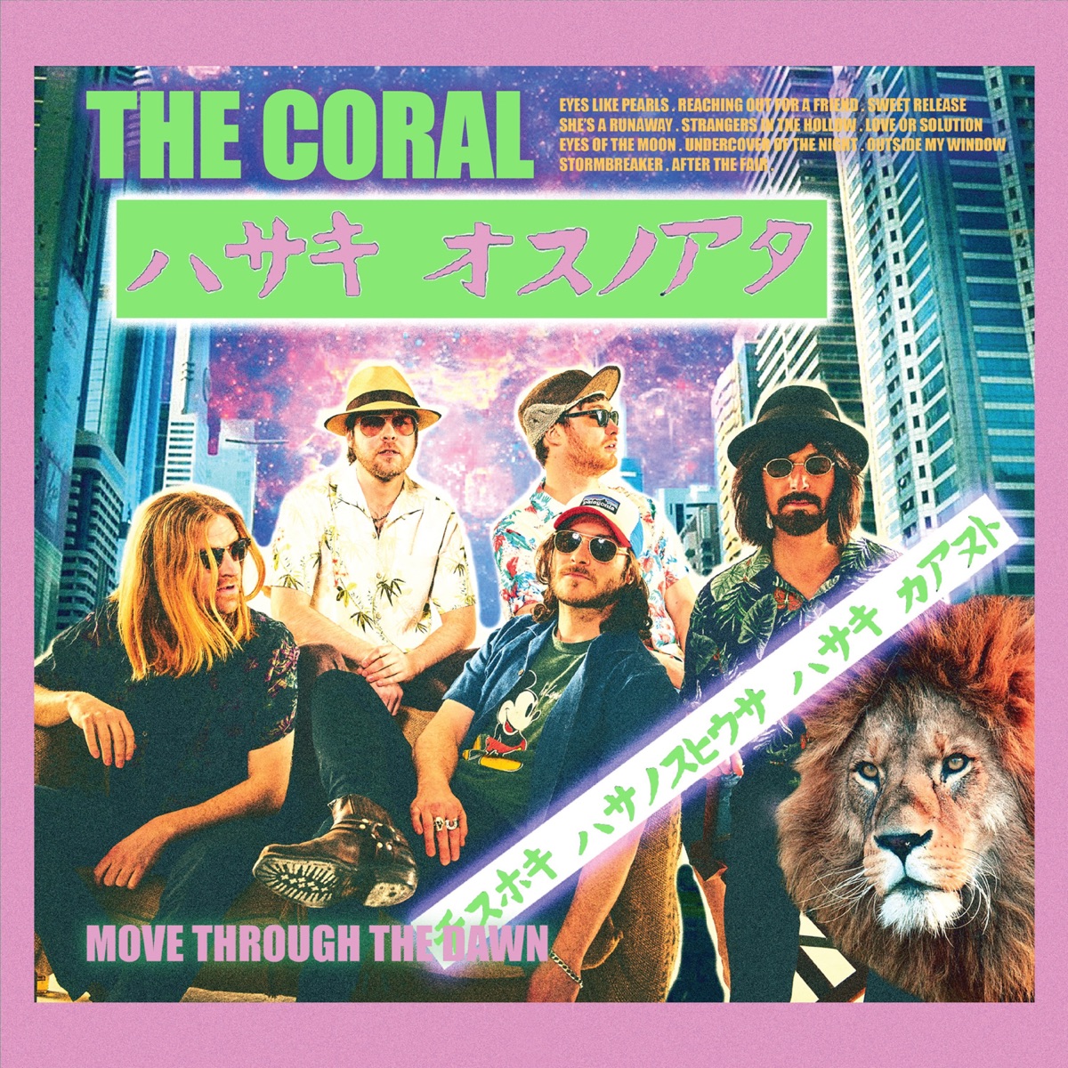 Move Through The Dawn by The Coral
