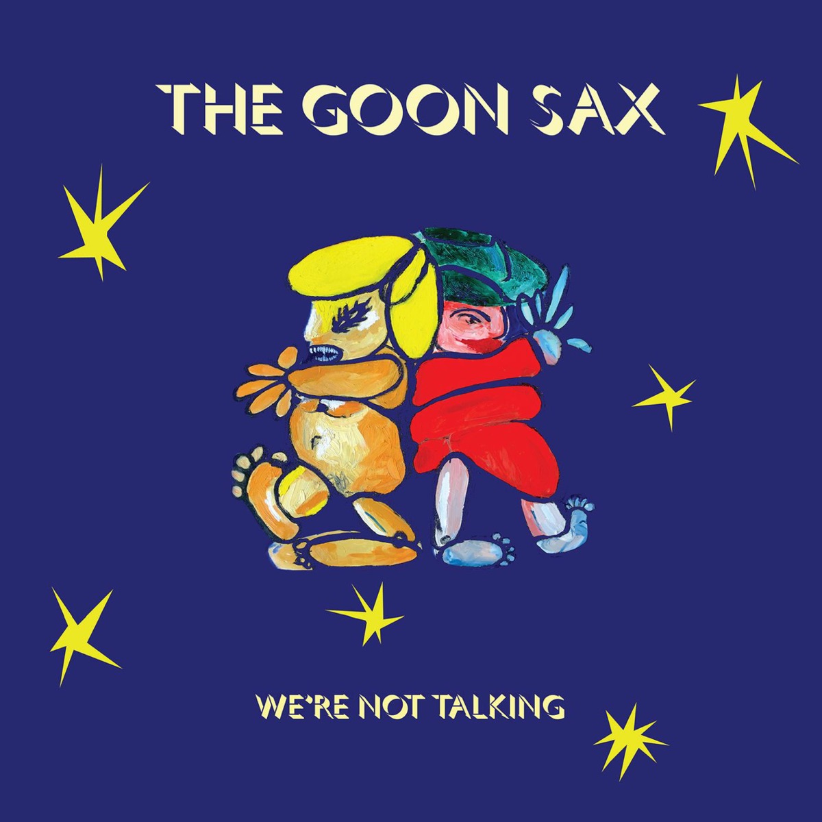We're Not Talking by The Goon Sax