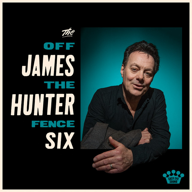 Off The Fence by The James Hunter Six