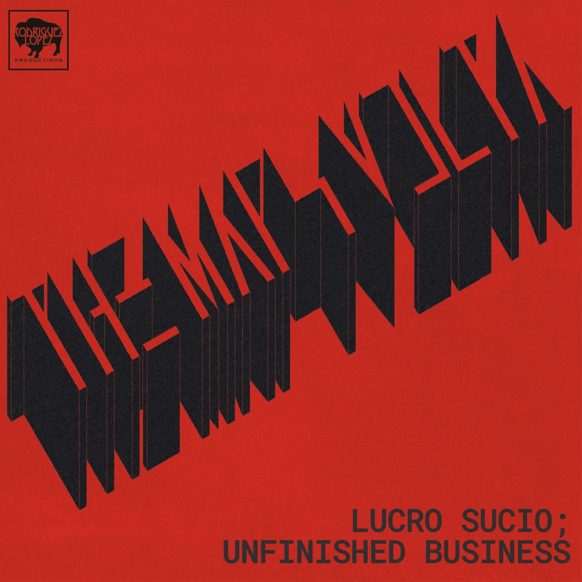 Lucro Sucio; Unfinished Business by The Mars Volta