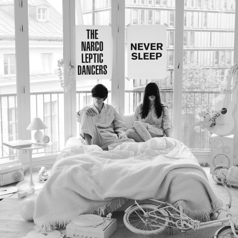 Never Sleep by The Narcoleptic Dancers
