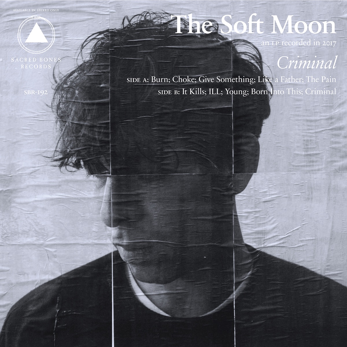 Criminal by The Soft Moon