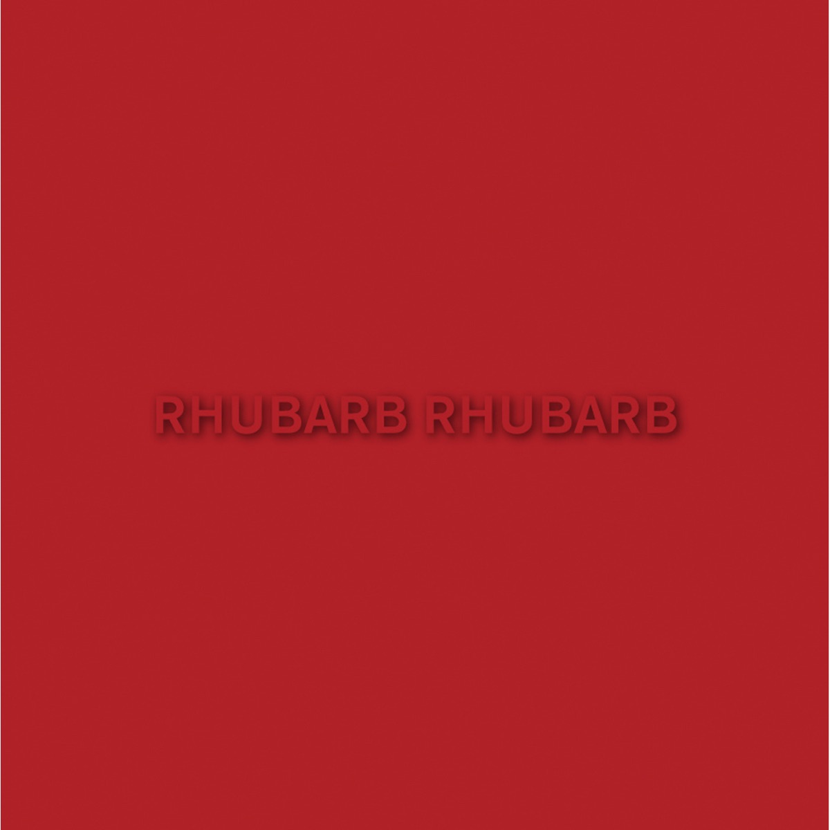 Rhubarb Rhubarb by The Voyeurs