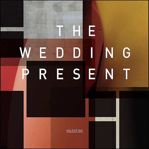Valentina by The Wedding Present